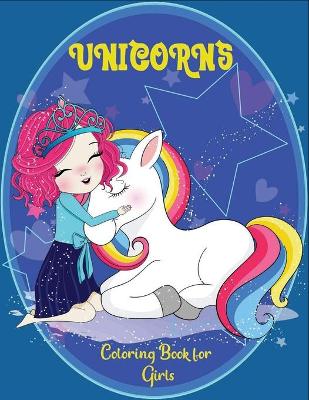 Book cover for Unicorns coloring book for Girls