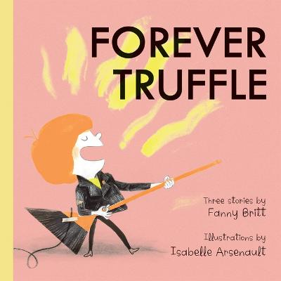 Book cover for Forever Truffle