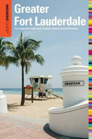 Cover of Insiders' Guide (R) to Greater Fort Lauderdale