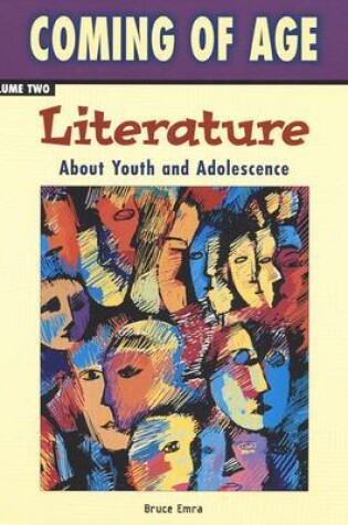 Cover of Coming of Age, Volume Two: Literature About Youth and Adolescence, Softcover Student Edition