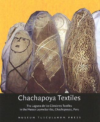 Book cover for Chachapoya Textiles