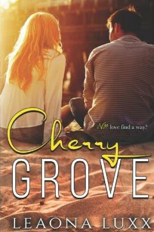 Cover of Cherry Grove