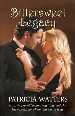 Book cover for Bittersweet Legacy