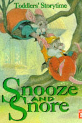 Cover of Snooze and Snore