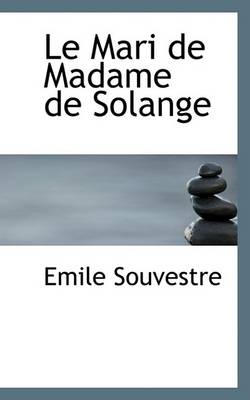 Book cover for Le Mari de Madame de Solange