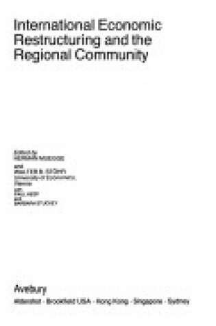 Cover of International Economic Restructuring and the Regional Community