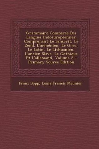 Cover of Grammaire Comparee Des Langues Indoeuropeennes