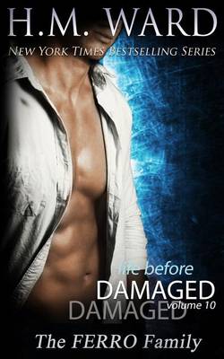 Book cover for Life Before Damaged, Vol. 10 (The Ferro Family)