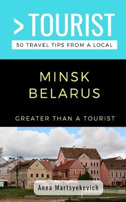 Cover of Greater Than a Tourist- Minsk Belarus
