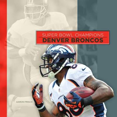 Cover of Denver Broncos