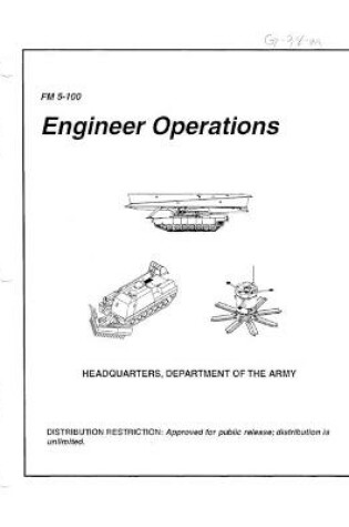 Cover of FM 5-100 Engineer Operations (February 1996)
