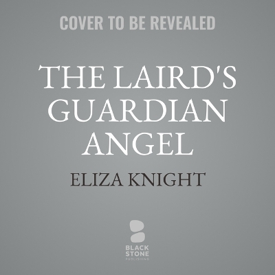 Cover of The Laird's Guardian Angel