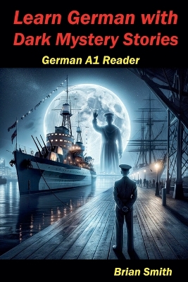 Book cover for Learn German with Dark Mystery Stories