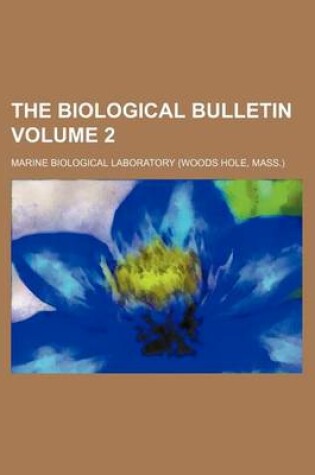 Cover of The Biological Bulletin Volume 2