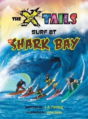 Cover of The X-tails Surf at Shark Bay