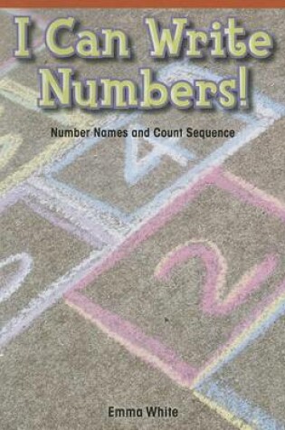Cover of I Can Write Numbers!
