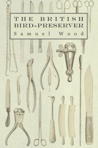 Cover of The British Bird-Preserver