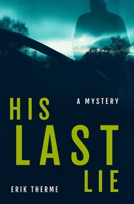 Book cover for His Last Lie