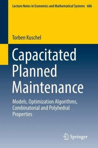 Cover of Capacitated Planned Maintenance