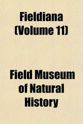 Book cover for Fieldiana (Volume 11)