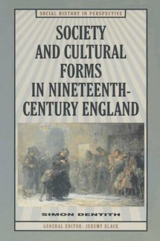 Cover of Society and Cultural Forms in the Nineteenth Century