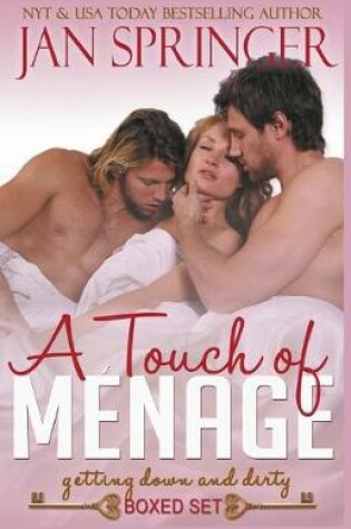 Cover of A Touch of Menage Boxed Set