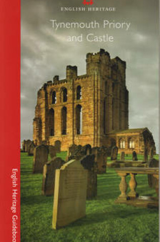 Cover of Tynemouth Priory and Castle