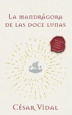 Book cover for La Mandr�gora de Las Doce Lunas