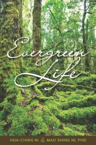 Cover of Evergreen Life