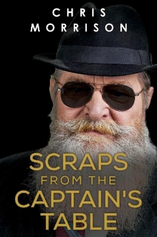 Cover of Scraps from The Captain's Table