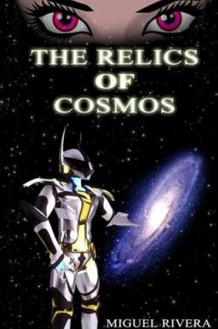 Cover of The Relics of Cosmos