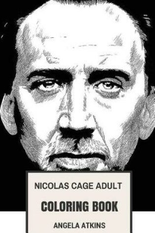 Cover of Nicolas Cage Adult Coloring Book