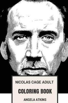 Book cover for Nicolas Cage Adult Coloring Book