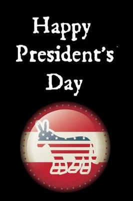 Book cover for Happy President's Day