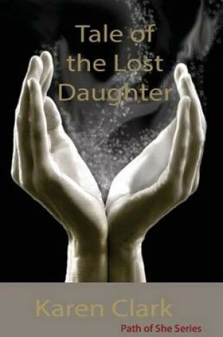 Cover of Tale of the Lost Daughter