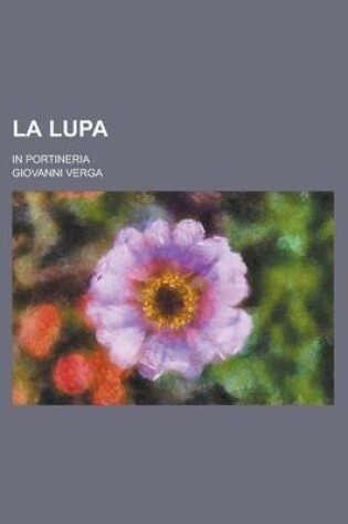 Cover of La Lupa; In Portineria