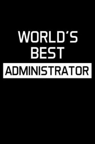 Cover of World's Best Administrator