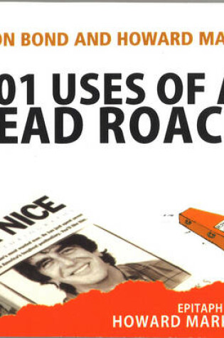 Cover of 101 Uses Of A Dead Roach