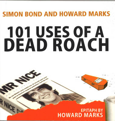 Book cover for 101 Uses Of A Dead Roach