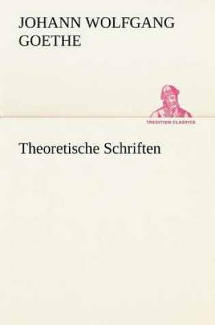 Cover of Theoretische Schriften