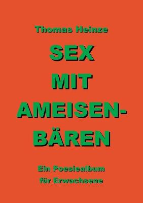 Book cover for Sex mit Ameisenbären