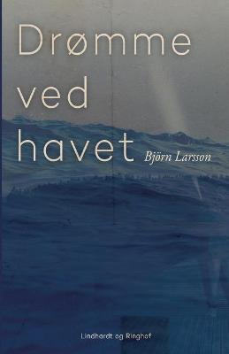 Book cover for Drømme ved havet