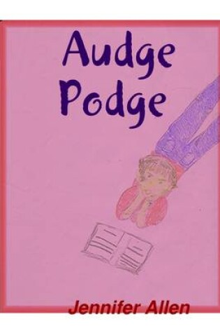 Cover of Audge Podge
