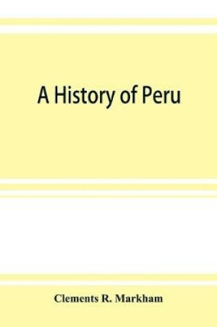 Cover of A history of Peru