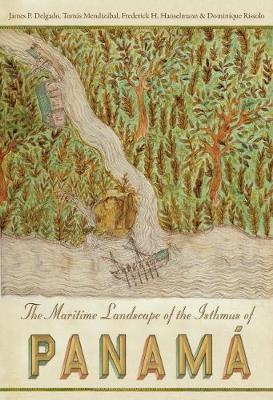 Book cover for The Maritime Landscape of the Isthmus of Panama