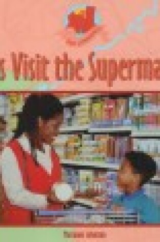 Cover of Let's Visit the Supermarket