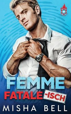 Book cover for Femme fatale-isch