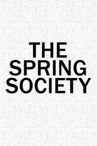 Cover of The Spring Society