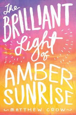 Book cover for The Brilliant Light of Amber Sunrise