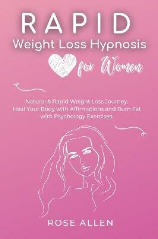 Cover of Rapid Weight Loss Hypnosis for Women